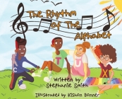 The Rhythm of the Alphabet By Stephanie Smith, Kishon Bonner (Illustrator) Cover Image