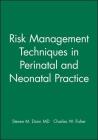 Risk Management and Neonatal Practice Cover Image