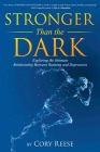 Stronger Than the Dark: Exploring the Intimate Relationship Between Running and Depression By Cory Reese Cover Image