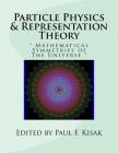 Particle Physics & Representation Theory: 