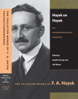 Hayek on Hayek: An Autobiographical Dialogue (Collected Works of F.A. Hayek) By F. A. Hayek, Stephen Kresge (Editor) Cover Image