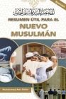 Resumen Útil Para El Nuevo Musulmán Cover Image