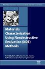 Materials Characterization Using Nondestructive Evaluation (Nde) Methods By Gerhard Huebschen (Editor), Iris Altpeter (Editor), Ralf Tschuncky (Editor) Cover Image