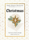 Christmas: The Season of Life and Light By Emily Hunter McGowin Cover Image