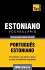 Vocabulário Português-Estoniano - 5000 palavras mais úteis Cover Image