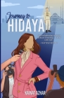 Journey to Hidaya By Kainat Azhar, Melisa Labra (Illustrator) Cover Image