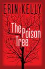 The Poison Tree By Erin Kelly Cover Image