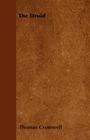 The Druid By Thomas Cromwell Cover Image