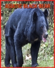 Asiatic Black Bear: Children Book of Fun Facts & Amazing Photos By Lucy Billy Cover Image