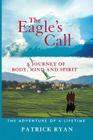 The Eagle's Call By Patrick J. Ryan Cover Image
