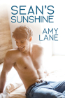 Sean's Sunshine (The Flophouse #3) By Amy Lane Cover Image