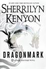 Dragonmark: A Dark-Hunter Novel (Dark-Hunter Novels #20) By Sherrilyn Kenyon Cover Image