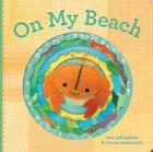 On My Beach By Sara Gillingham, Lorena Siminovich (Illustrator) Cover Image