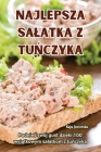 Najlepsza Salatka Z TuŃczyka Cover Image