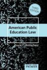 American Public Education Law Primer (Peter Lang Primer #15) Cover Image