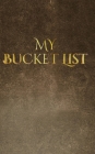my bucket list By Michael Huhn Cover Image