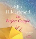 The Perfect Couple Lib/E By Elin Hilderbrand, Erin Bennett (Read by) Cover Image