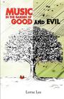 Music in the Garden of Good and Evil Cover Image
