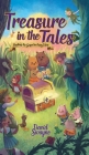 Treasure in the Tales: Finding the Gospel in Fairy Tales Cover Image