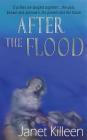 After the Flood By Janet Killeen Cover Image