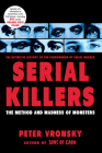 Serial Killers: The Method and Madness of Monsters Cover Image