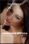 Humorous Erotica: First Time, Rough Swingers, Kinky Family, Eroctica Short Stories for Women Daddy Cover Image