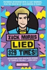 Zack Morris Lied 329 Times!: Reassessing every ridiculous episode of Saved by the Bell ... with stats By Matt Pais Cover Image