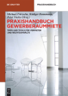Praxishandbuch Gewerberaummiete (de Gruyter Praxishandbuch) Cover Image