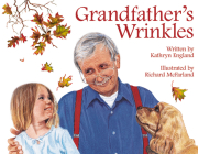Grandfather's Wrinkles By Kathryn England Cover Image