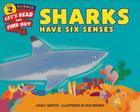 Sharks Have Six Senses (Let's-Read-and-Find-Out Science 2) By John F. Waters, Bob Barner (Illustrator) Cover Image