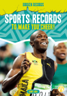 Sports Records to Make You Cheer! Cover Image