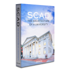 Scad, the Architecture of a University (Classics) Cover Image