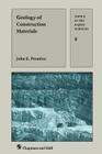Geology of Construction Materials (Topics in the Earth Sciences) By J. E. Prentice Cover Image
