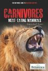 Carnivores (Britannica Guide to Predators and Prey) Cover Image