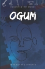 Ogum, Divindade da Guerra e das Novas Tecnologias: Da Série: Regentes do Mundo Cover Image