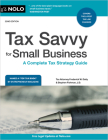 Tax Savvy for Small Business: A Complete Tax Strategy Guide By Stephen Fishman Cover Image
