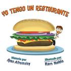 Yo Tengo Un Restaurante By Ryan Afromsky Cover Image