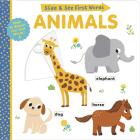Slide and See First Words: Animals By Helen Hughes, Isabel Aniel (Illustrator) Cover Image