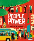 People Power: Peaceful Protests that Changed the World By Rebecca June, Ximo Abadia (Illustrator) Cover Image