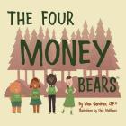 The Four Money Bears By Mac Gardner Cfp Cover Image