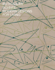 Ruth Adler Schnee: Modern Designs for Living By Ruth Adler Schnee (Artist), Andrew Blauvelt (Editor), Andrew Blauvelt (Foreword by) Cover Image