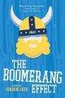 The Boomerang Effect By Gordon Jack Cover Image
