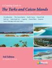 A Cruising Guide to the Turks and Caicos Islands By Stephen J. Pavlidis Cover Image
