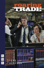 Roaring Trade (Nick Hern Books) By Steve Thompson Cover Image