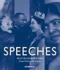 Speeches That Changed Our Times: From 1945 to the Present By Carlo Batà (Editor) Cover Image