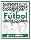 Fútbol Libro De Colorear para niños: Futbolistas famosos By Suw Kids Cover Image