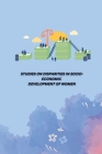 Studies on Disparities in Socio-Economic Development of Women By Pavithra Cover Image