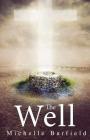 The Well By Michelle Barfield Cover Image