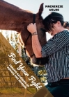 Find Your Fight: Trauma Recovery in Horses and Humans By MacKenzie Wilde Cover Image