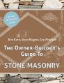The Owner Builder's Guide to Stone Masonry Cover Image
